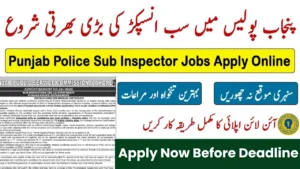 Punjab Police Sub-Inspector Jobs 2025 – Apply Online, Eligibility & Region-Wise Vacancies